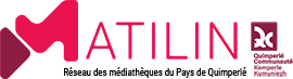 Matilin - Réseau des médiathèques du pays de Quimperlé